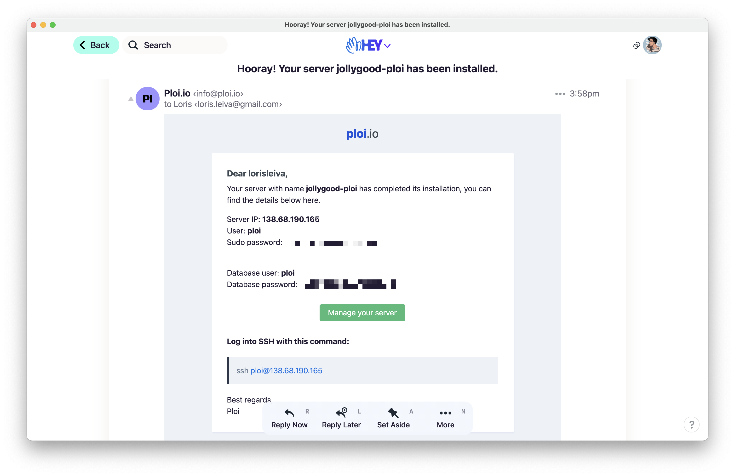 Screenshot of the email sent by Ploi after provisioning a server. It contains the following data: "Server IP", "User", "Sudo password", "Database user" and "Database password".